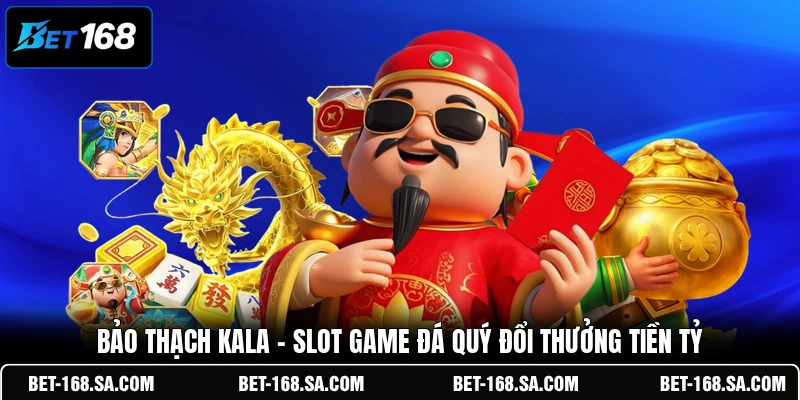 Bảo Thạch Kala